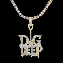 Load image into Gallery viewer, Dig Deep Pendant
