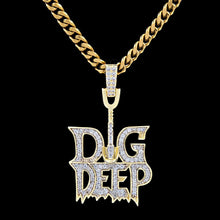 Load image into Gallery viewer, Dig Deep Pendant
